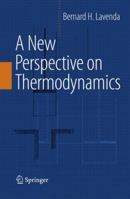 A New Perspective on Thermodynamics 1489984046 Book Cover
