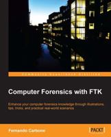 Computer Forensics with Ftk 1783559020 Book Cover