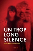 Un trop long silence (French Edition) 2414329432 Book Cover
