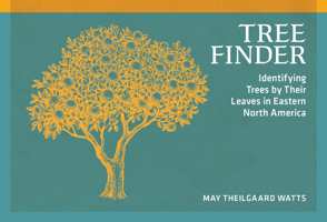 Tree Finder: Identifying Trees by Their Leaves in Eastern North America 0912550449 Book Cover