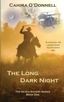 The Long Dark Night (The Seven Sisters) 1484196864 Book Cover