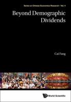 Beyond Demographic Dividends 981452087X Book Cover