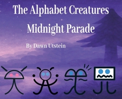 The Alphabet Creatures Midnight Parade B0GY7LXMJT Book Cover