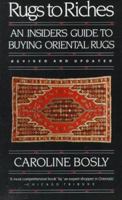Rugs to Riches: Guide to Buying Oriental Rugs