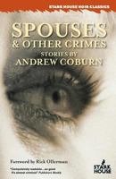 Spouses & Other Crimes 1933586699 Book Cover