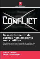 Desenvolvimento de escolas num ambiente sem conflitos (Portuguese Edition) 6208381487 Book Cover