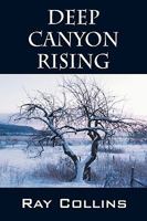 Deep Canyon Rising 1432723588 Book Cover