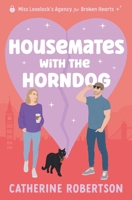 Housemates with the Horndog: slow-burn friends to lovers rom-com 106707354X Book Cover