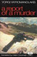 A Report of a Murder (Dedalus Europe 1995) 1873982127 Book Cover