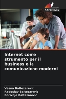 Internet come strumento per il business e la comunicazione moderni (Italian Edition) 6208846196 Book Cover