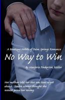 No Way to Win 0986095273 Book Cover
