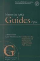 Master the AMA Guides 5th: A Medical and Legal Transition to the Guides to the Evaluation of Permanent Impairment, 5th 1579471048 Book Cover