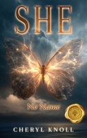 She: No Name B0GWSM5M6B Book Cover