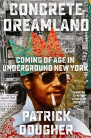 If By Some Impossible Miracle: Coming of Age in Underground New York 0316571024 Book Cover