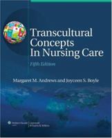 Transcultural Concepts in Nursing Care