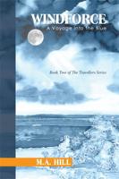 WINDFORCE: A Voyage Into the Blue 1514446367 Book Cover