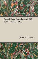 Russell Sage Foundation 1907 1946 Volume One 1406768065 Book Cover