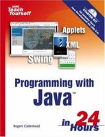 Sams Teach Yourself Programming with Java in 24 Hours (4th Edition) (Sams Teach Yourself) 0672328445 Book Cover