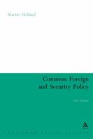 Common Foreign And Security Policy: The First Ten Years (Continuum Studies in Citizenship) 0826478530 Book Cover