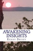 Awakening Insights: Quotes to Ignite New Perceptions 1479319104 Book Cover