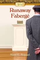 Runaway Faberg�: An Art Detective Mystery 1952579228 Book Cover