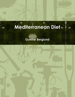 Mediterranean Diet 1105854388 Book Cover