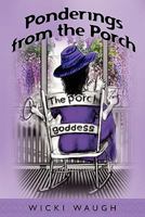 Ponderings from the Porch 1449904262 Book Cover