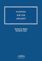 Planning for the Affluent 0735532052 Book Cover