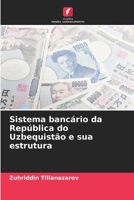 Sistema bancário da República do Uzbequistão e sua estrutura (Portuguese Edition) 6208244641 Book Cover