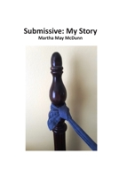 Submissive: My Story 1699864667 Book Cover
