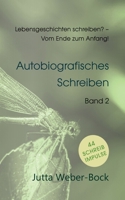 Lebensgeschichten schreiben? - Vom Ende zum Anfang!: Schreibratgeber Libelle - Autobiografisches Schreiben (German Edition) 3759715303 Book Cover