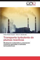 Transporte Turbulento de Plumas Reactivas 3659028371 Book Cover