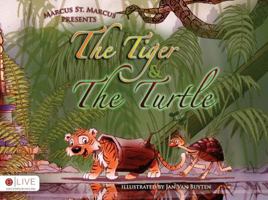 El Tigre y La Tortuga 1617397288 Book Cover