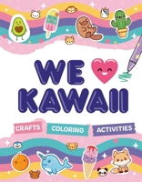 We Love Kawaii 180453675X Book Cover