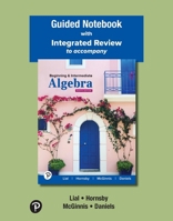 Guided Notebook with Integrated Review for Beginning & Intermediate Algebra 0138233888 Book Cover