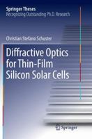 Diffractive Optics for Thin-Film Silicon Solar Cells 3319442775 Book Cover