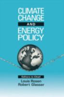 Climate Change and Energy Policy: Proceedings of the International Conference on Global Climate Change : Its Mitigation Through Improved Production B002EO3F0M Book Cover