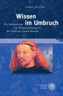 Wissen Im Umbruch: Zur Inszenierung Von Wissensdiskursen in Der Dichtung Ausias Marchs 3825363198 Book Cover