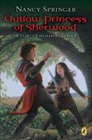Outlaw Princess of Sherwood: A Tale of Rowan Hood 0439784530 Book Cover