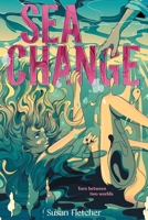 Sea Change : A Novel 1419773933 Book Cover
