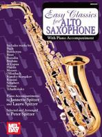 Mel Bay Easy Classics for Alto Saxophone 0786624655 Book Cover