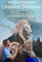 Operative Traditions: Saving the Meaning of the Earth B086Y5LHZ3 Book Cover