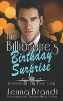 The Billionaire's Birthday Surprise B08FP2BMHN Book Cover