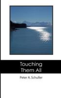 Touching Them All 1479212008 Book Cover