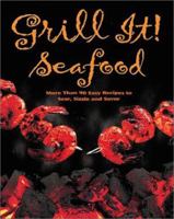 Grill It Seafood 0762414928 Book Cover