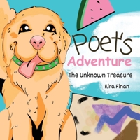 Poet's Adventure: The Unknown Treasure 3911773021 Book Cover