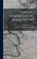 Tratado Descritivo Do Brasil Em 1587 1018500286 Book Cover