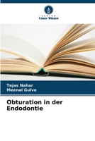 Obturation in der Endodontie (German Edition) B0CLFXX89T Book Cover