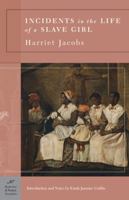 Incidents in the Life of a Slave Girl, written by herself