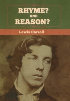 Rhyme? and Reason? 1983570818 Book Cover